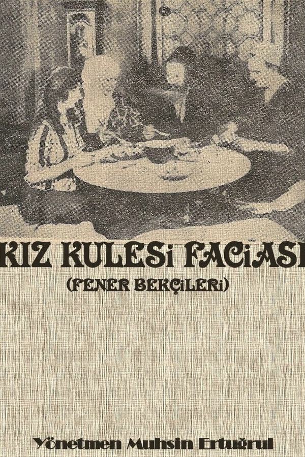 Kiz Kulesinde Bir Facia