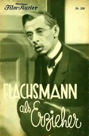 Flachsmann als Erzieher