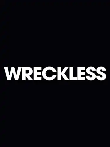 Wreckless