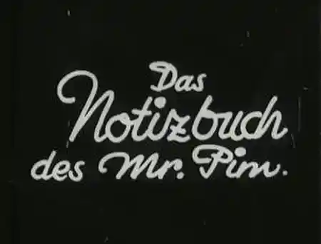 Das Notizbuch des Mr. Pim