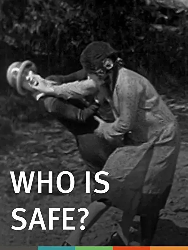 Who Is Safe?