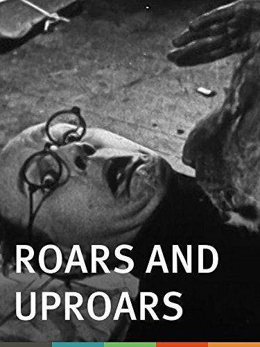 Roars and Uproars