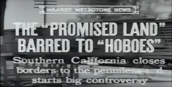 The Promised Land Barred to Hoboes