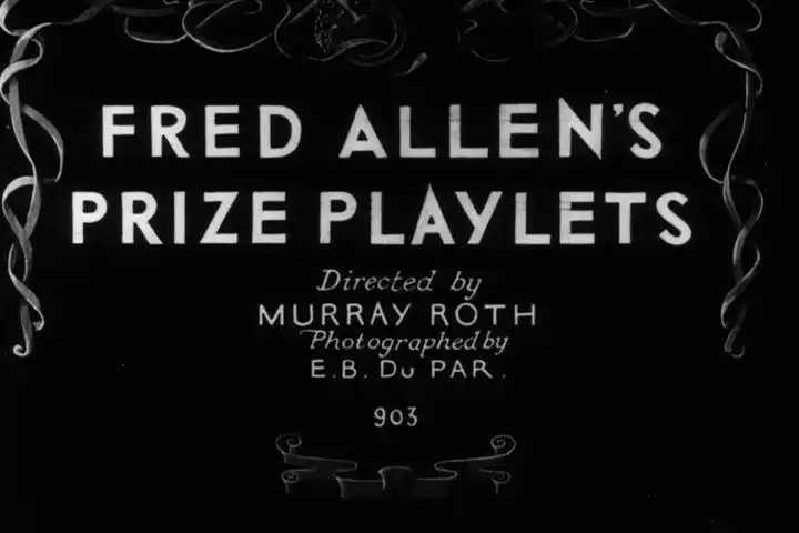 Fred Allen's Prize Playlets