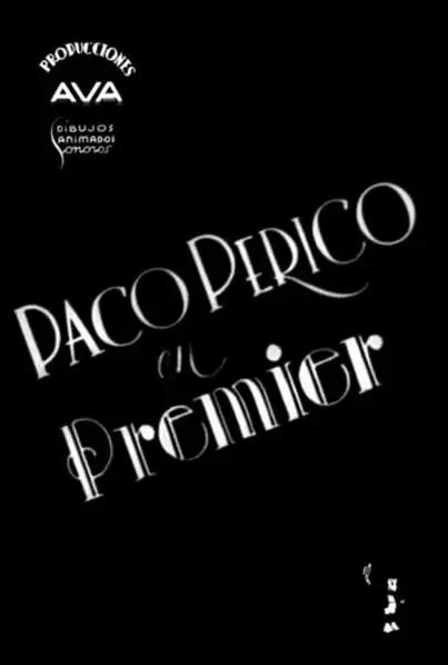 Paco Perico en Premier (1935)